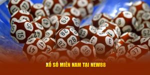 Xổ Số Miền Nam Tại New88 - Săn Thưởng Khủng Mỗi Ngày