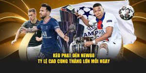 Kèo Phạt Đền Tại Thể Thao New88 - Tỷ Lệ Thắng Lớn Mỗi Ngày
