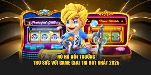 Nổ Hũ Đổi Thưởng – Thử Sức Với Game Giải Trí Hot Nhất